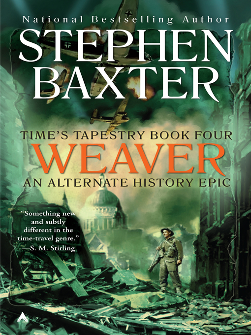 Title details for Weaver by Stephen Baxter - Available